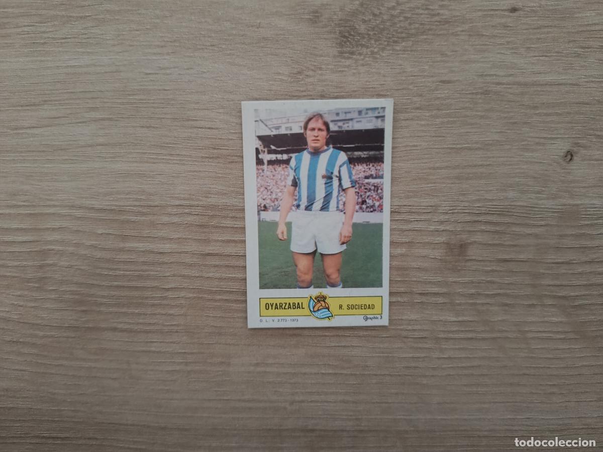 Cromos de f&uacute;tbol: CROMO DE FUTBOL LIGA ESTE OYARZABAL REAL SOCIEDAD DESPEGADO 73 74 1973 1974 D626