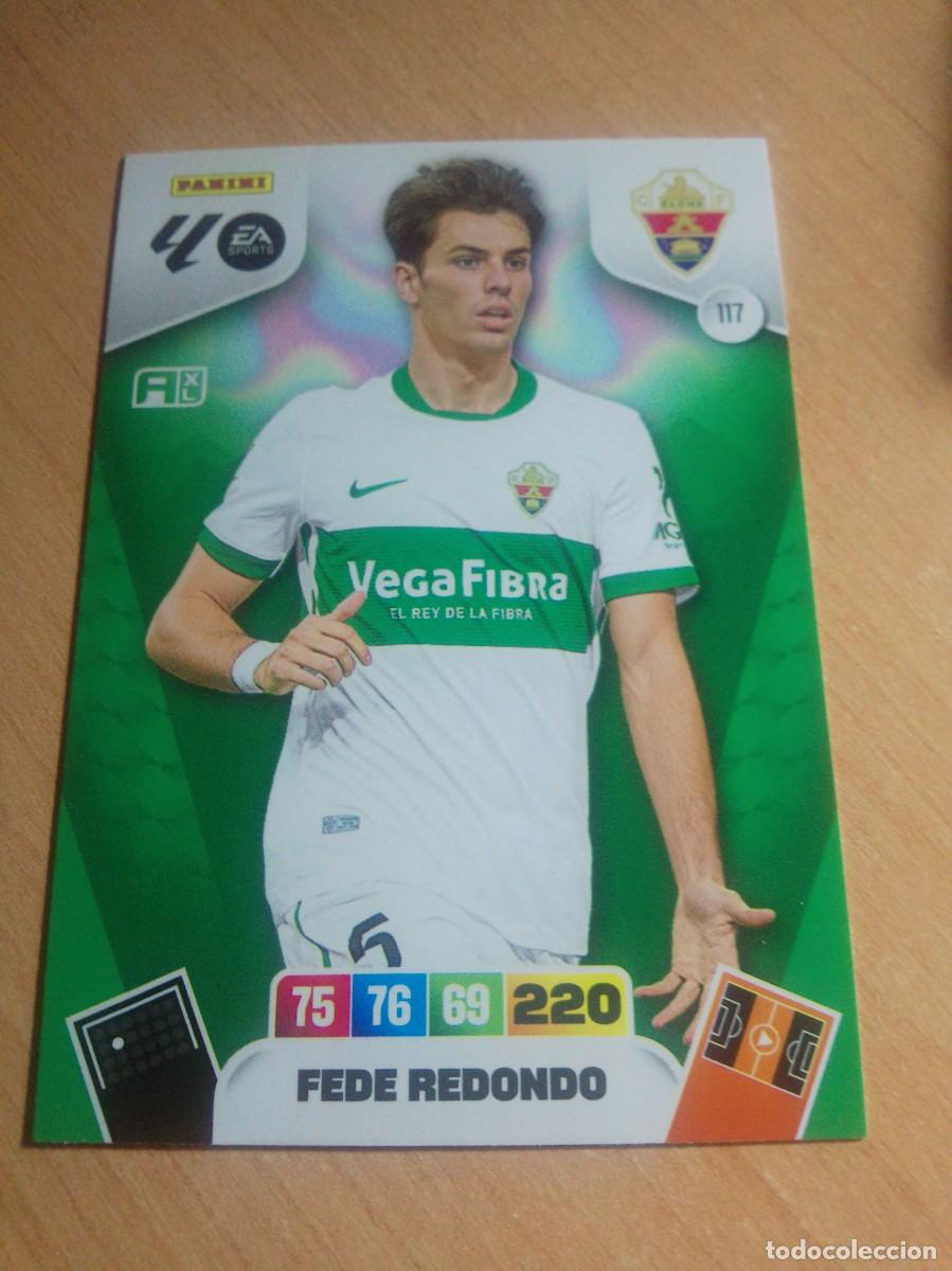 Cromos de f&uacute;tbol: 117 FEDE REDONDO DEL ELCHE 25 26 ADRENALYN XL 2025 2026 NUEVO
