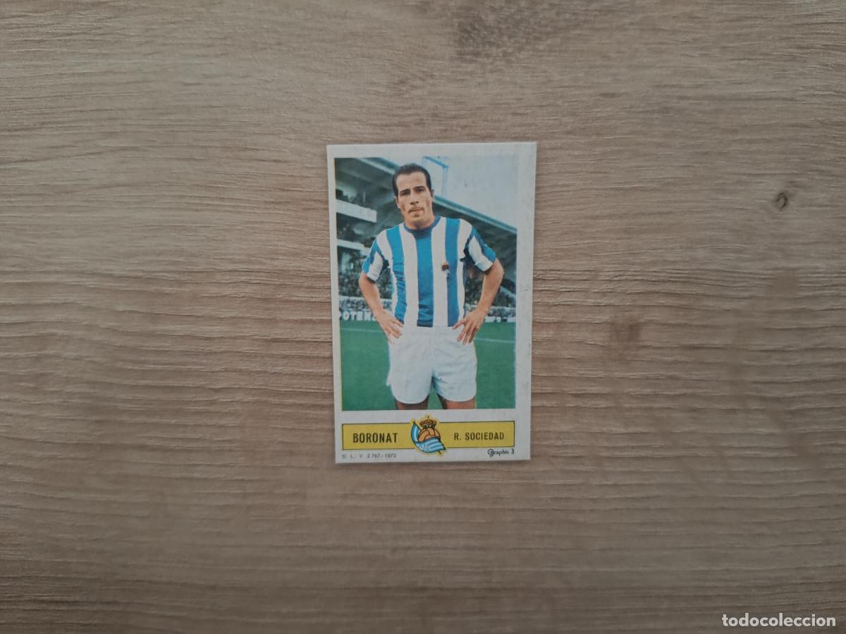 Cromos de f&uacute;tbol: CROMO DE FUTBOL LIGA ESTE BORONAT REAL SOCIEDAD DESPEGADO 73 74 1973 1974 D626