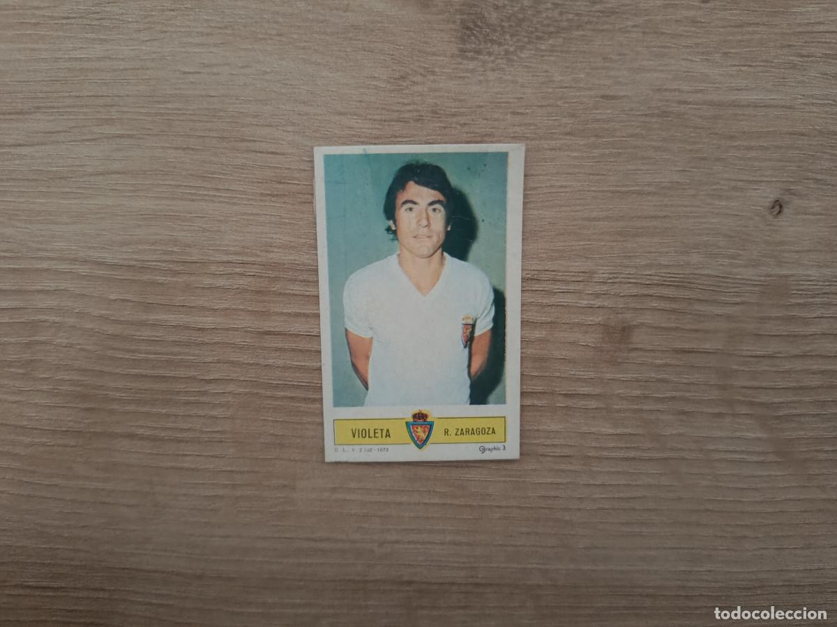 Cromos de Futebol: CROMO DE FUTBOL LIGA ESTE VIOLETA ZARAGOZA DESPEGADO 73 74 1973 1974 D626