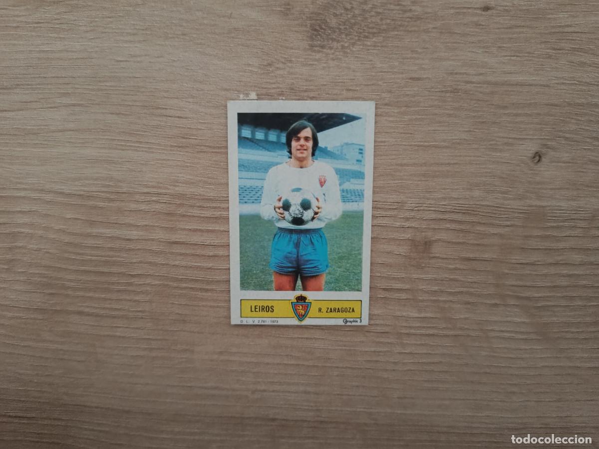 Cromos de Futebol: CROMO DE FUTBOL LIGA ESTE LEIROS ZARAGOZA DESPEGADO 73 74 1973 1974 D626