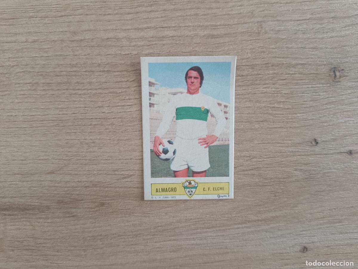 Cartes &agrave; collectionner de Football: CROMO DE FUTBOL LIGA ESTE ALMAGRO ELCHE DESPEGADO 73 74 1973 1974 D626