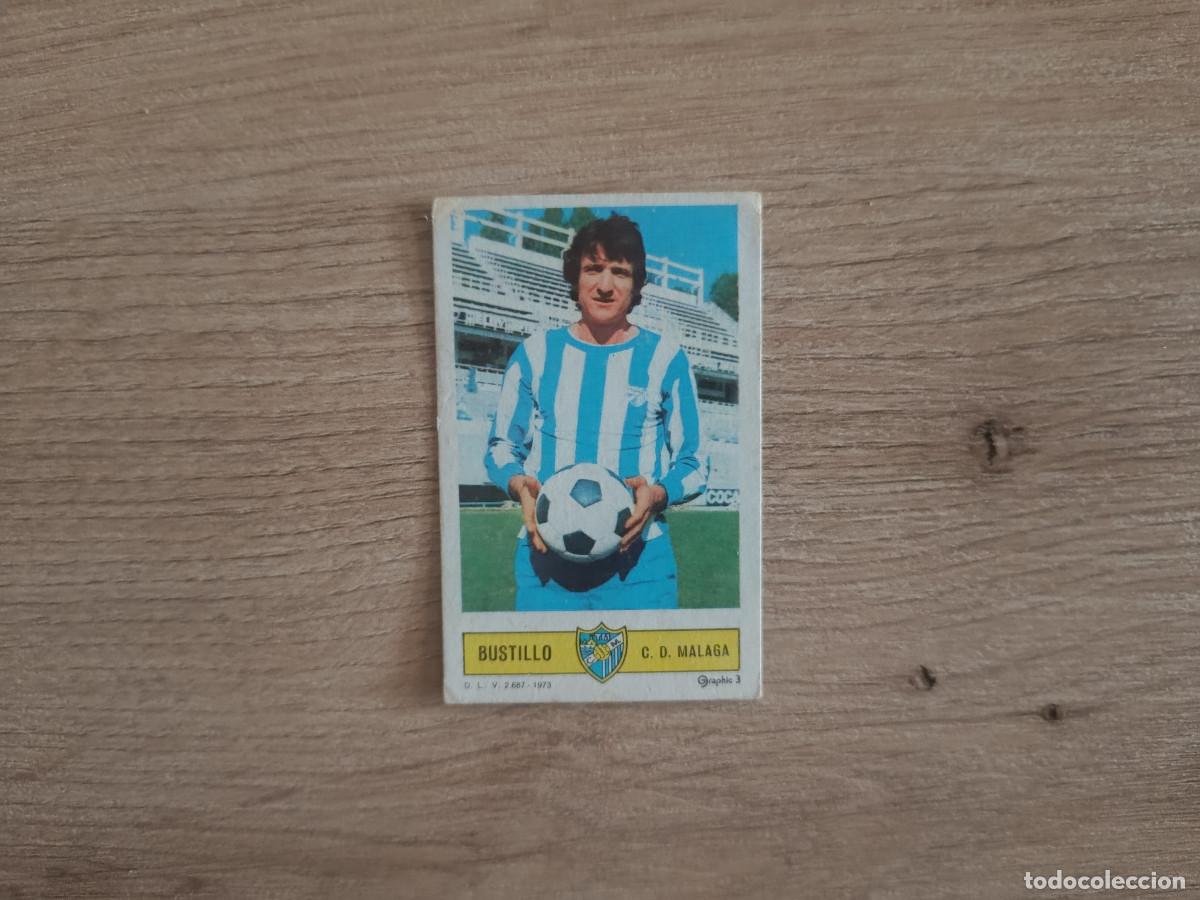 Cromos de Futebol: CROMO DE FUTBOL LIGA ESTE BUSTILLO MALAGA DESPEGADO 73 74 1973 1974 D626