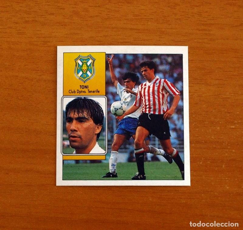 Cromos de f&uacute;tbol: Tenerife - Toni - Ediciones Este Liga 1992-1993, 92-93 - Nunca Pegado