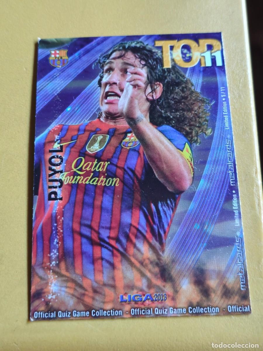 Cromos de f&uacute;tbol: puyol, 2013 top edicion limitada