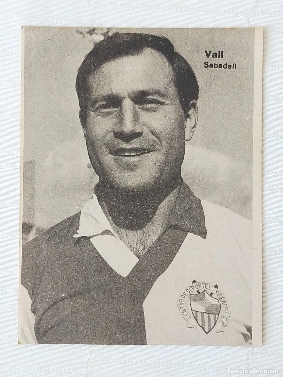Cromos de f&uacute;tbol: Gr&aacute;ficas Bergas - Cromo Doble: VALL y MU&Ntilde;OZ (SABADELL) - A&ntilde;os 60