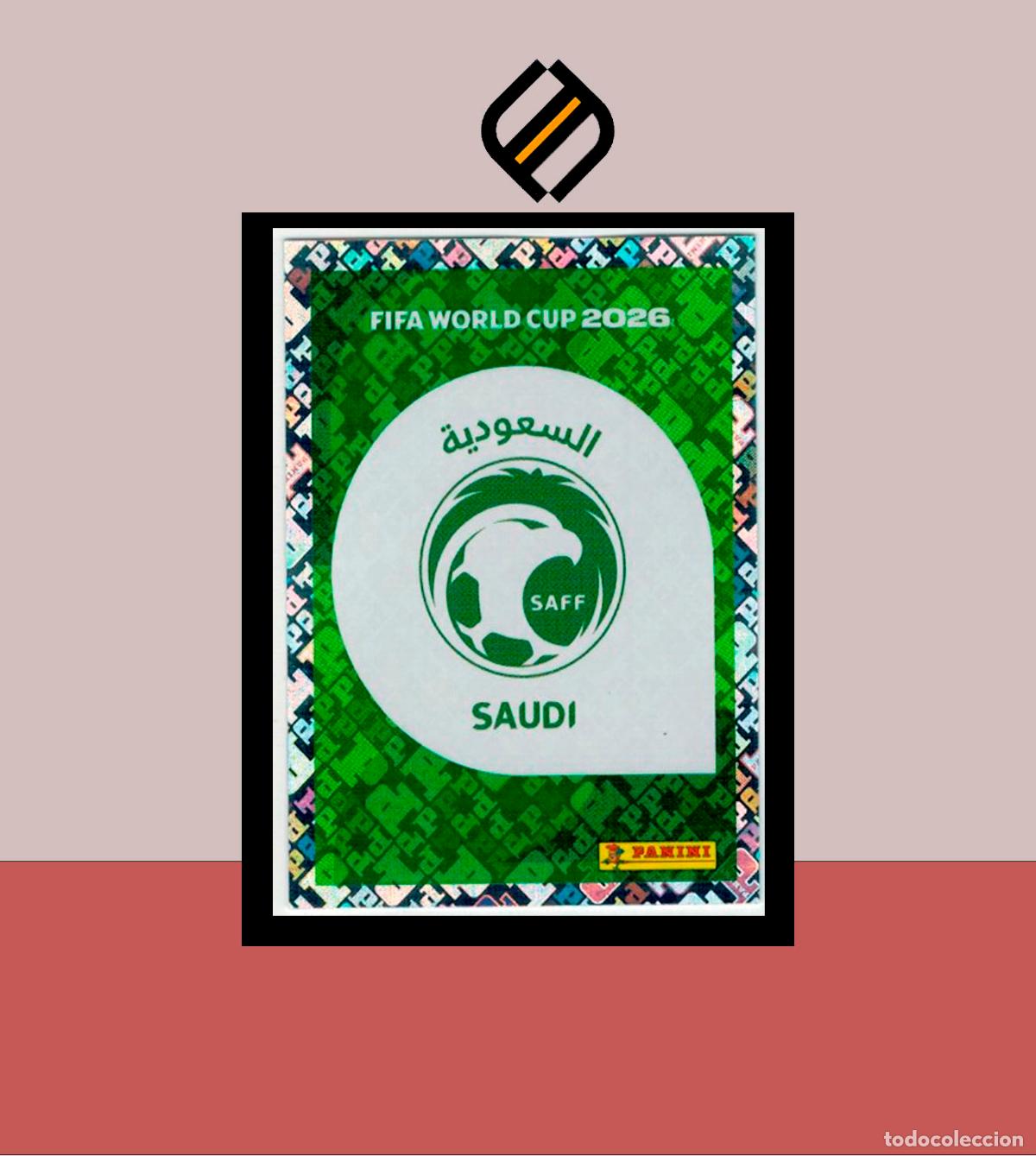 Cromos de f&uacute;tbol: PANINI FIFA CLUB WORLD CUP 2026 26 KSA 1 ESCUDO ARABIA SAUD&Iacute; STICKER MUNDIAL MEX CAN USA LIGA