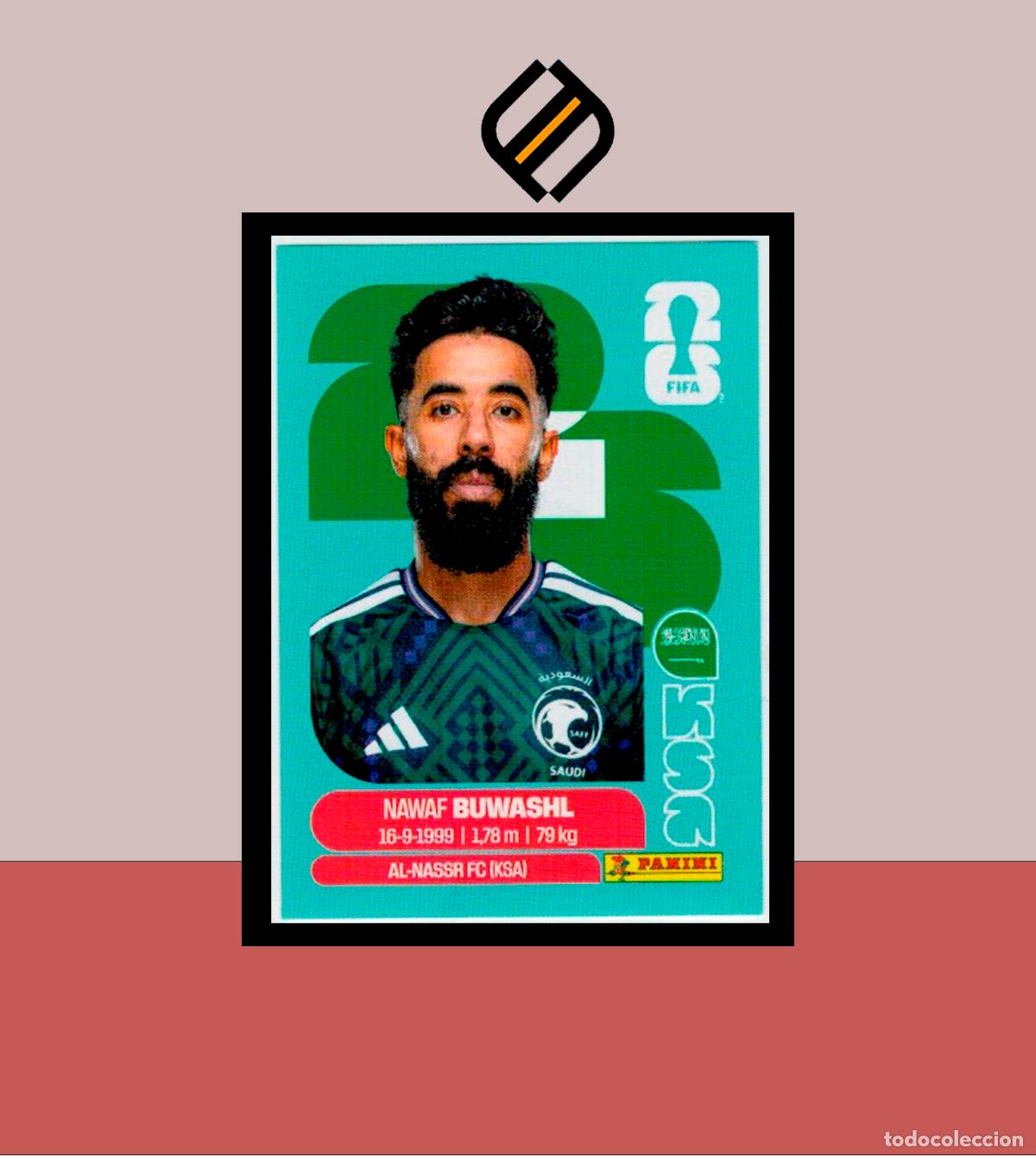 Cromos de f&uacute;tbol: PANINI FIFA CLUB WORLD CUP 2026 26 KSA 5 NAWAF BUWASHI ARABIA SAUD&Iacute; STICKER MUNDIAL MEX CAN USA