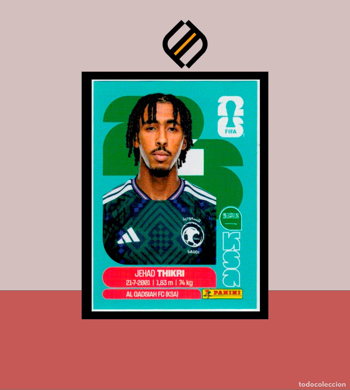 Cromos de f&uacute;tbol: PANINI FIFA CLUB WORLD CUP 2026 26 KSA 6 JEHAD THIKRI ARABIA SAUD&Iacute; STICKER MUNDIAL MEX CAN USA