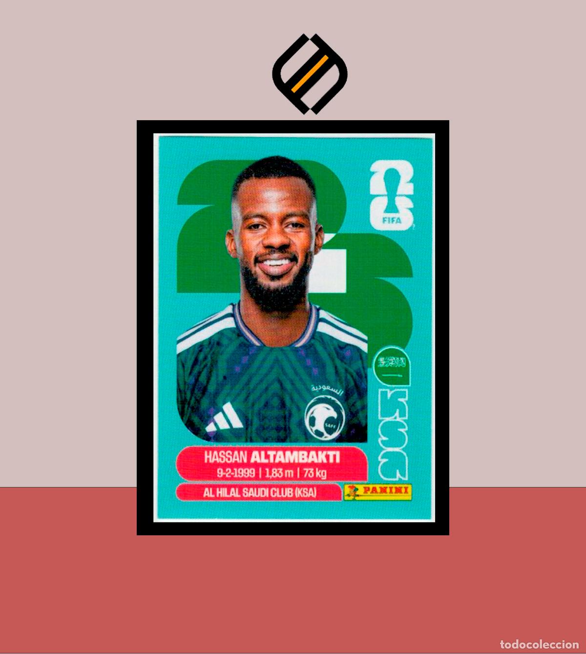 Cromos de f&uacute;tbol: PANINI FIFA CLUB WORLD CUP 2026 26 KSA 8 HASSAN ALTAMBAKTI ARABIA SAUD&Iacute; STICKER MUNDIAL MEX CAN USA