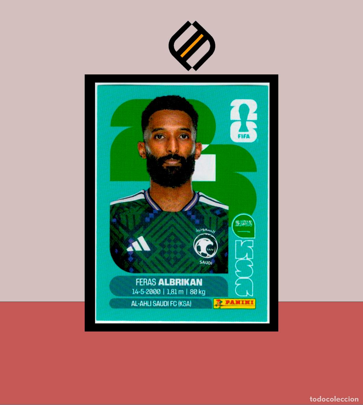 Cartes &agrave; collectionner de Football: PANINI FIFA CLUB WORLD CUP 2026 26 KSA 18 FERAS ALBRIKAN ARABIA SAUD&Iacute; STICKER MUNDIAL MEX CAN USA
