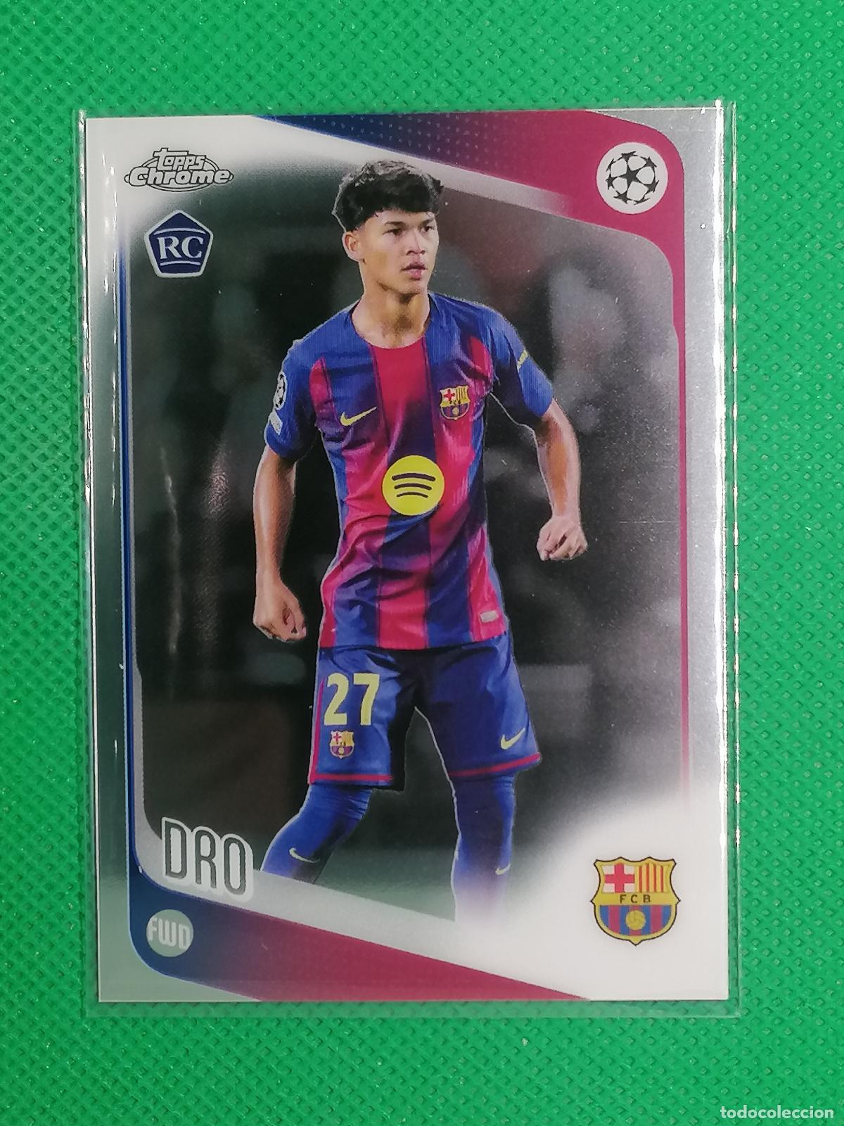 Football Stickers: 111 DRO BARCELONA ROOKIE ⚽ TOPPS CHROME UCC 25 26 2025 2026 ⚽