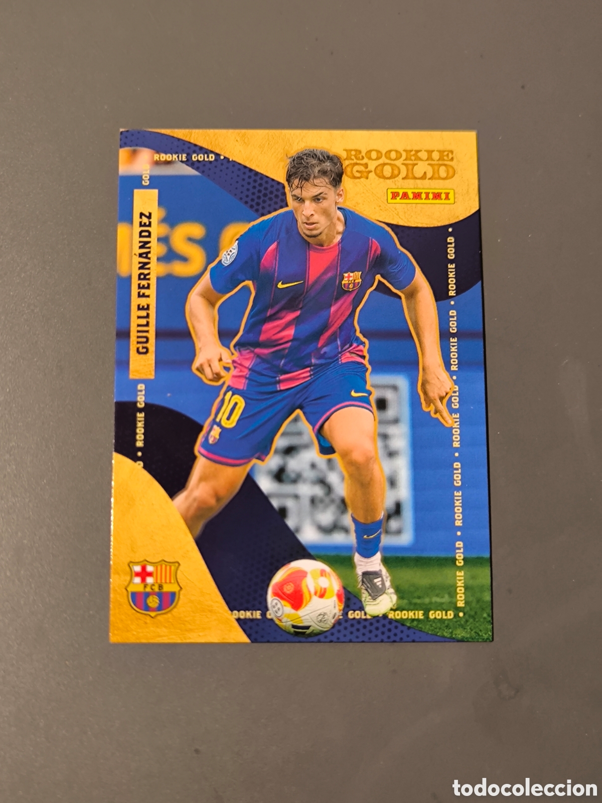 Cromos de f&uacute;tbol: GUILLE FERN&Aacute;NDEZ Rookie Gold FC Barcelona Panini Club 2026