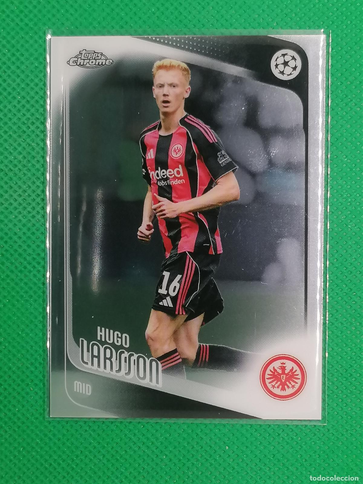 Fu&szlig;ball-Sticker: 36 HUGO LARSSON EINTRACHT FRANKFURT ⚽ TOPPS CHROME UCC 25 26 2025 2026 ⚽