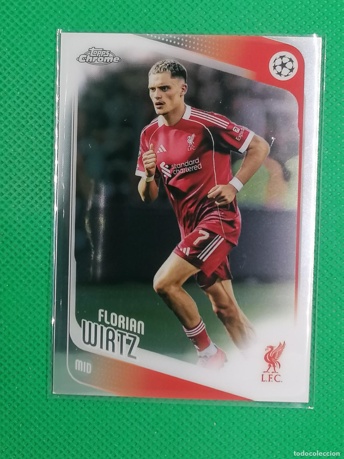 Figurine di Calcio: 74 FLORIAN WIRTZ LIVERPOOL ⚽ TOPPS CHROME UCC 25 26 2025 2026 ⚽