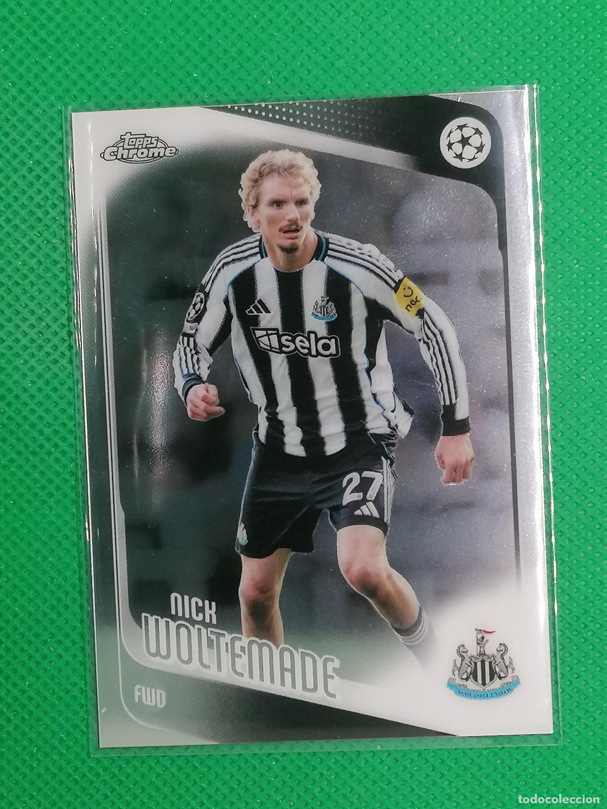 Cromos de f&uacute;tbol: 68 NICK WOLTEMADE NEWCASTLE UNITED ⚽ TOPPS CHROME UCC 25 26 2025 2026 ⚽
