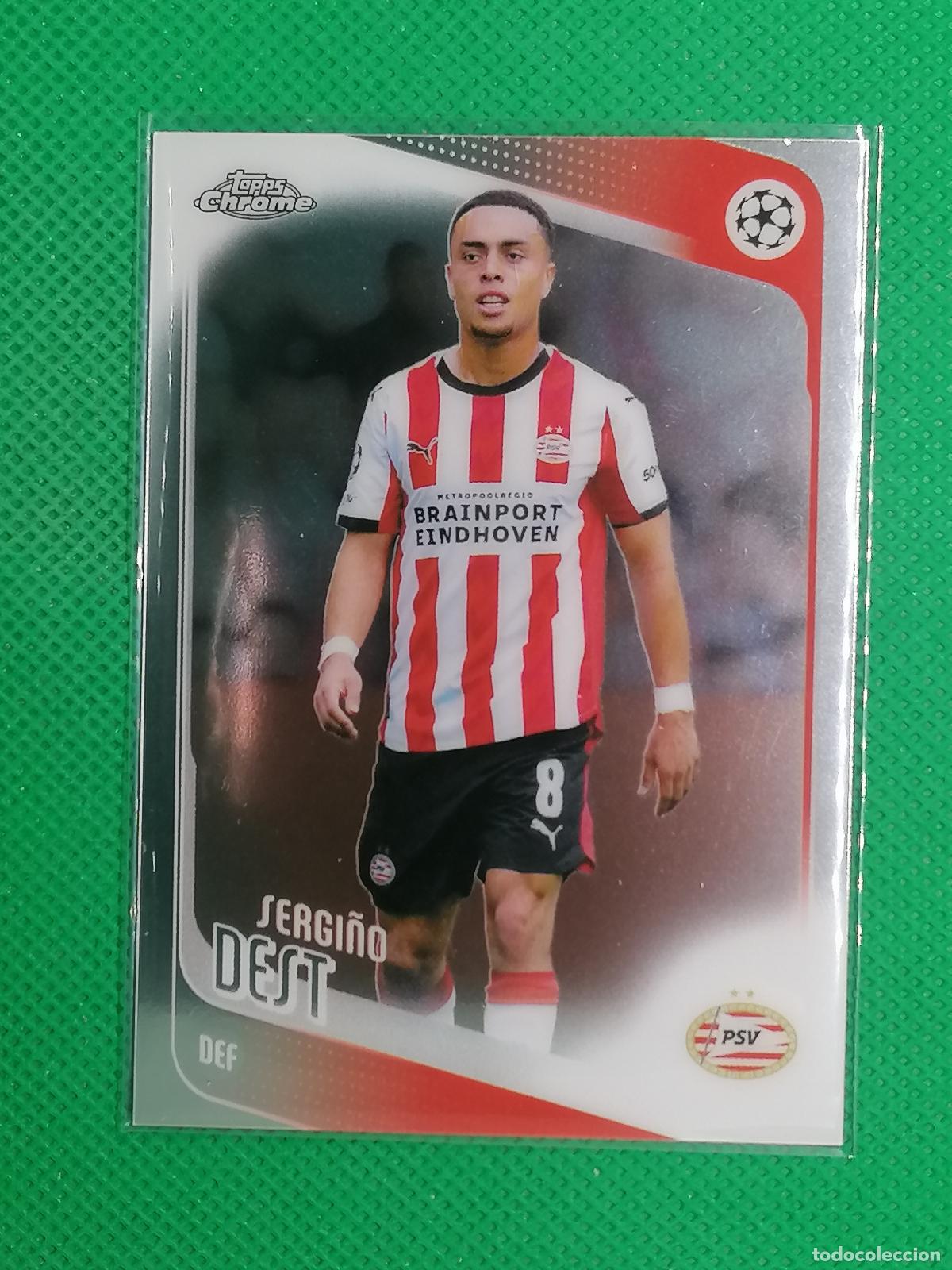Cromos de f&uacute;tbol: 169 SERGI&Ntilde;O DEST PSV ⚽ TOPPS CHROME UCC 25 26 2025 2026 ⚽