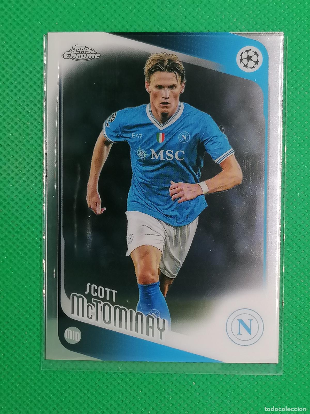 Cromos de f&uacute;tbol: 41 SCOTT MCTOMINAY NAPOLES ⚽ TOPPS CHROME UCC 25 26 2025 2026 ⚽