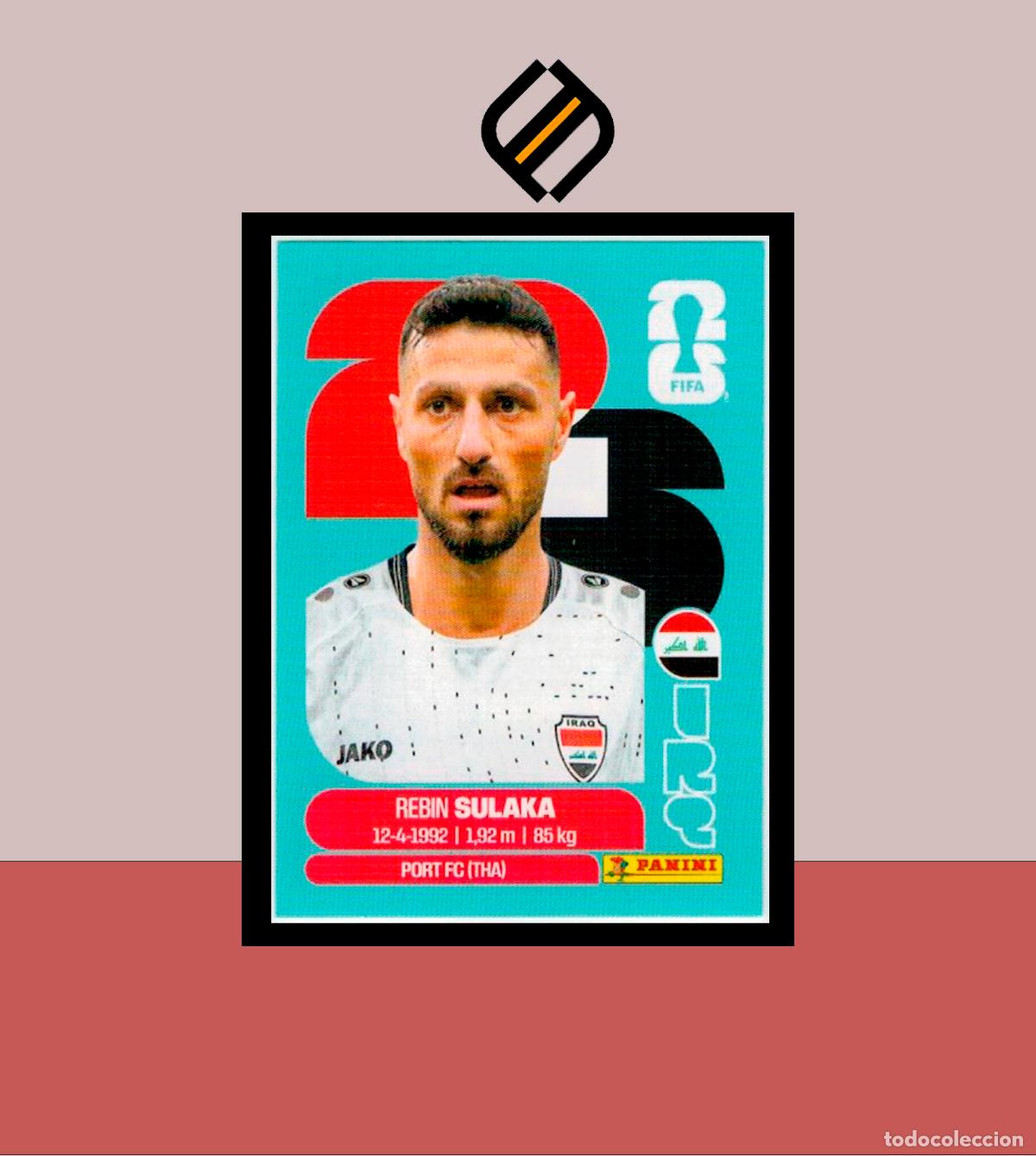 Cromos de f&uacute;tbol: PANINI FIFA CLUB WORLD CUP 2026 26 IRQ 3 REBIN SULAKA IRAQ STICKER MUNDIAL MEX CAN USA LIGA