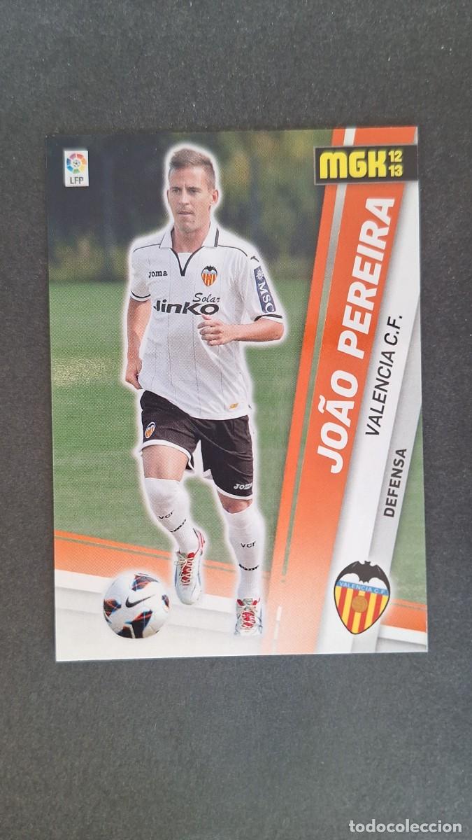 Cromos de f&uacute;tbol: L1 JOAO PEREIRA VALENCIA C. F. NUEVO FICHAJE 452 PANINI MEGACRACKS 2012 2013 12 13