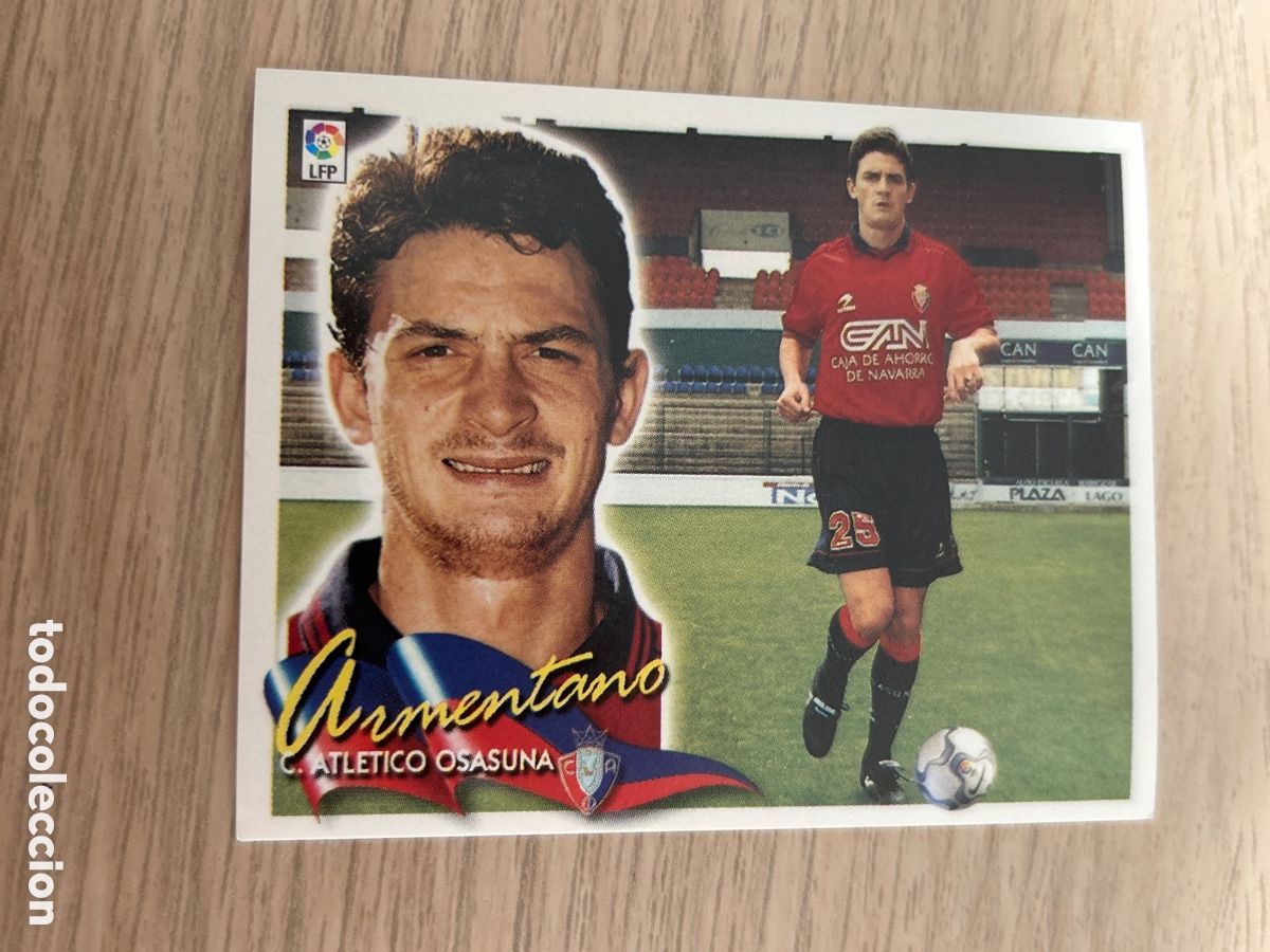Cartes &agrave; collectionner de Football: ARMENTANO OSASUNA FICHAJE 25 LIGA ESTE 2000 2001 00 01 NUNCA PEGADO SIN PEGAR