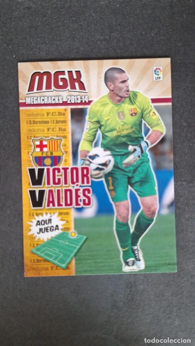 Cromos de f&uacute;tbol: L1 VICTOR VALDES F. C. BARCELONA 56 PANINI MEGACRACKS 2013 2014 13 14