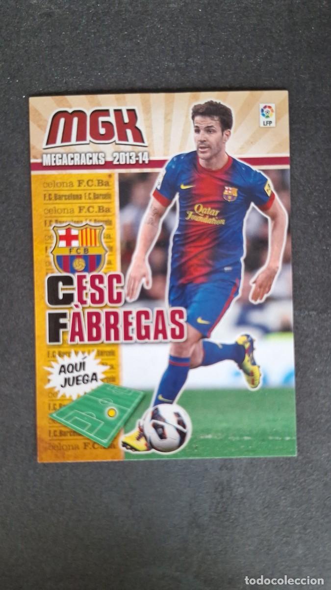 Cromos de f&uacute;tbol: L1 CESC FABREGAS F. C. BARCELONA 65 PANINI MEGACRACKS 2013 2014 13 14