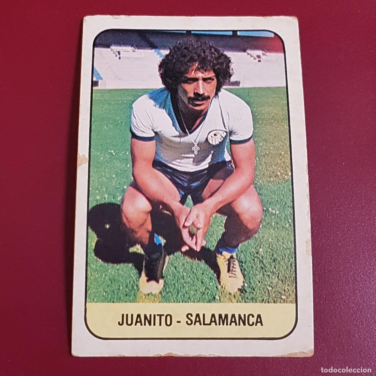 Cromos de f&uacute;tbol: ESTE - LIGA 78 79 - 1978 1979 - UN CROMO - SALAMANCA - JUANITO - NUNCA PEGADO