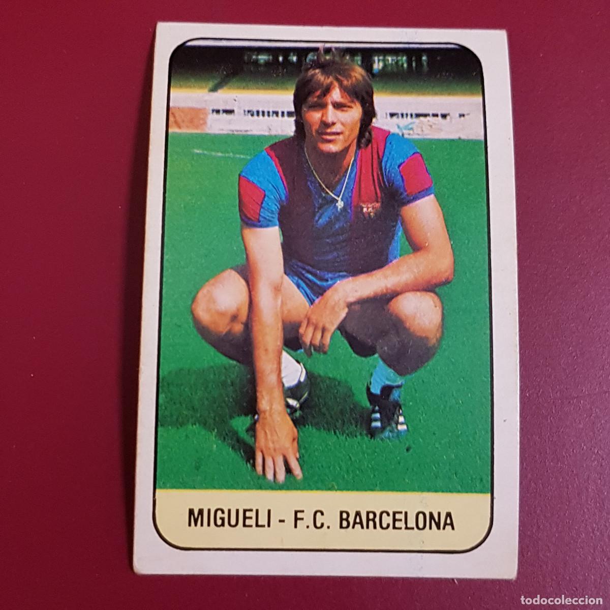 Fu&szlig;ball-Sticker: ESTE - LIGA 78 79 - 1978 1979 - UN CROMO - BARCELONA - MIGUELI - NUNCA PEGADO