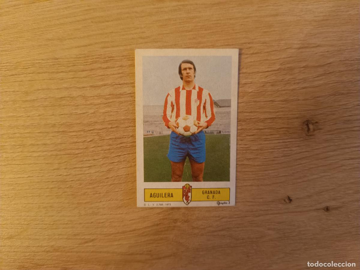 Cromos de f&uacute;tbol: CROMO DE FUTBOL LIGA ESTE AGUILERA GRANADA DESPEGADO 73 74 1973 1974 D626