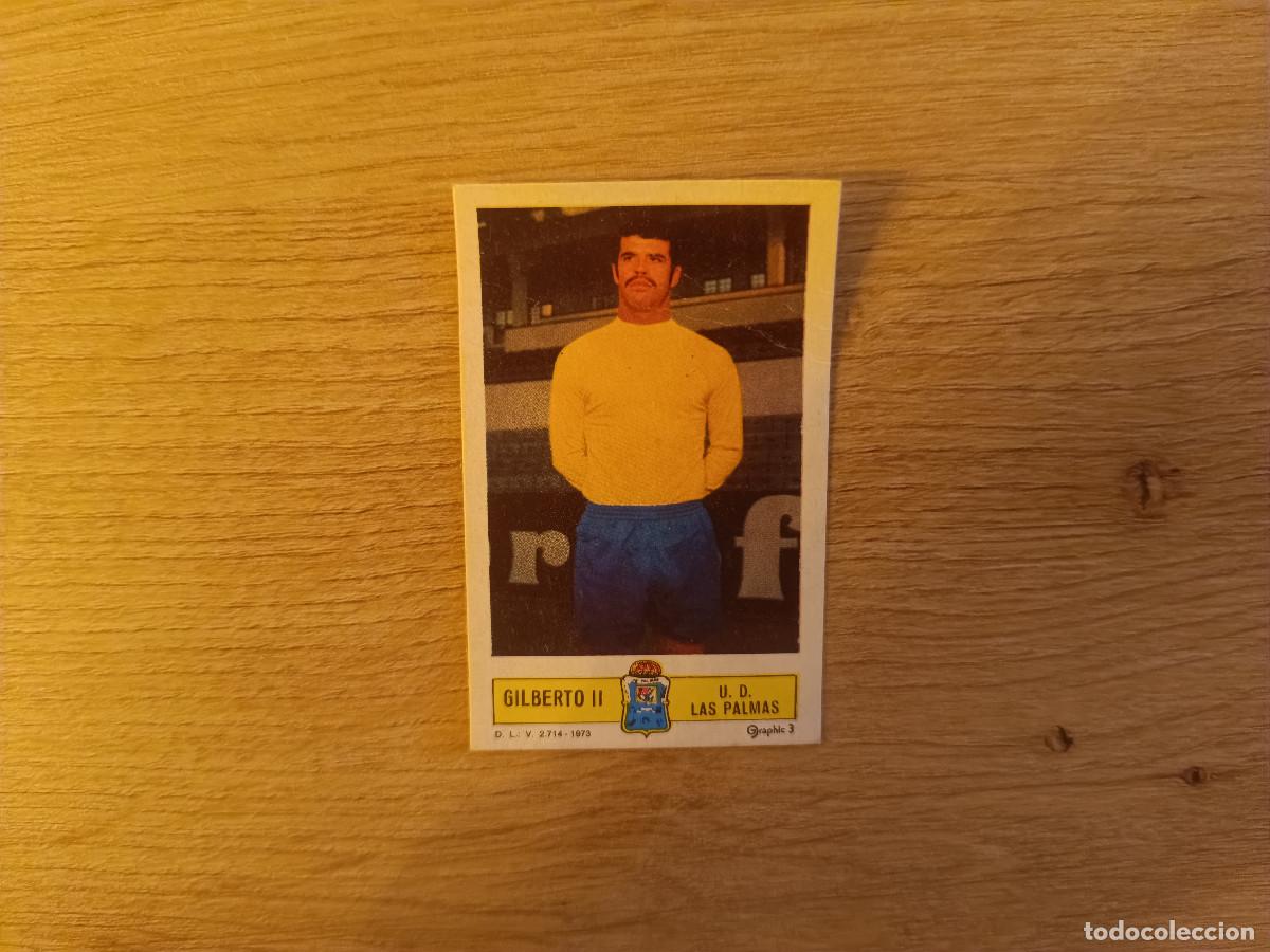 Cromos de f&uacute;tbol: CROMO DE FUTBOL LIGA ESTE GILBERTO II LAS PALMAS DESPEGADO 73 74 1973 1974 D626
