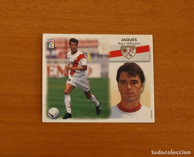 Cromos de f&uacute;tbol: Rayo Vallecano - Jaques - BAJA - Ediciones Este Liga 1999-2000, 99-00 - Nunca Pegado
