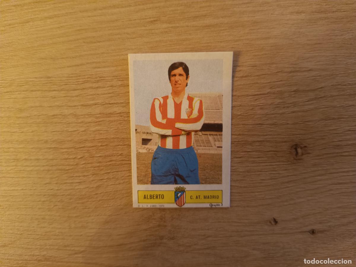 Cromos de f&uacute;tbol: CROMO DE FUTBOL LIGA ESTE ALBERTO ATLETICO MADRID DESPEGADO 73 74 1973 1974 D626