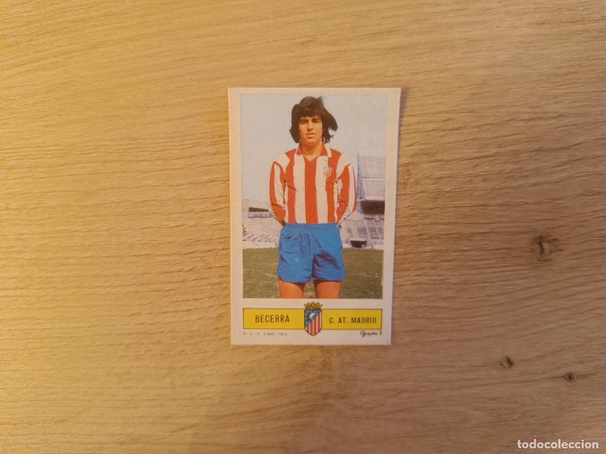 Cromos de f&uacute;tbol: CROMO DE FUTBOL LIGA ESTE BECERRA ATLETICO MADRID DESPEGADO 73 74 1973 1974 D626