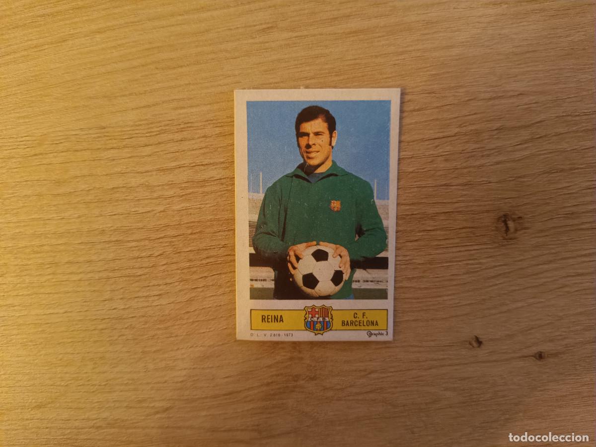 Cromos de f&uacute;tbol: CROMO DE FUTBOL LIGA ESTE REINA BARCELONA DESPEGADO 73 74 1973 1974 D626