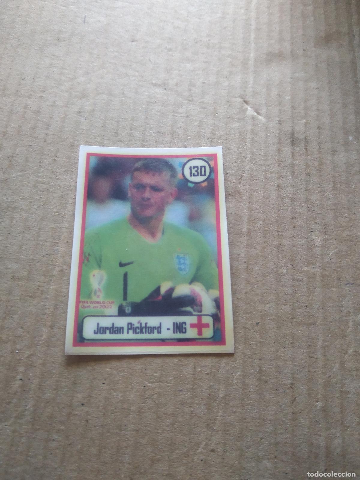 Cromos de f&uacute;tbol: 130 PICKFORD INGLATERRA CROMO FUTBOL MUNDIAL 2022 WORLD CUP EDITADO EN BRASIL