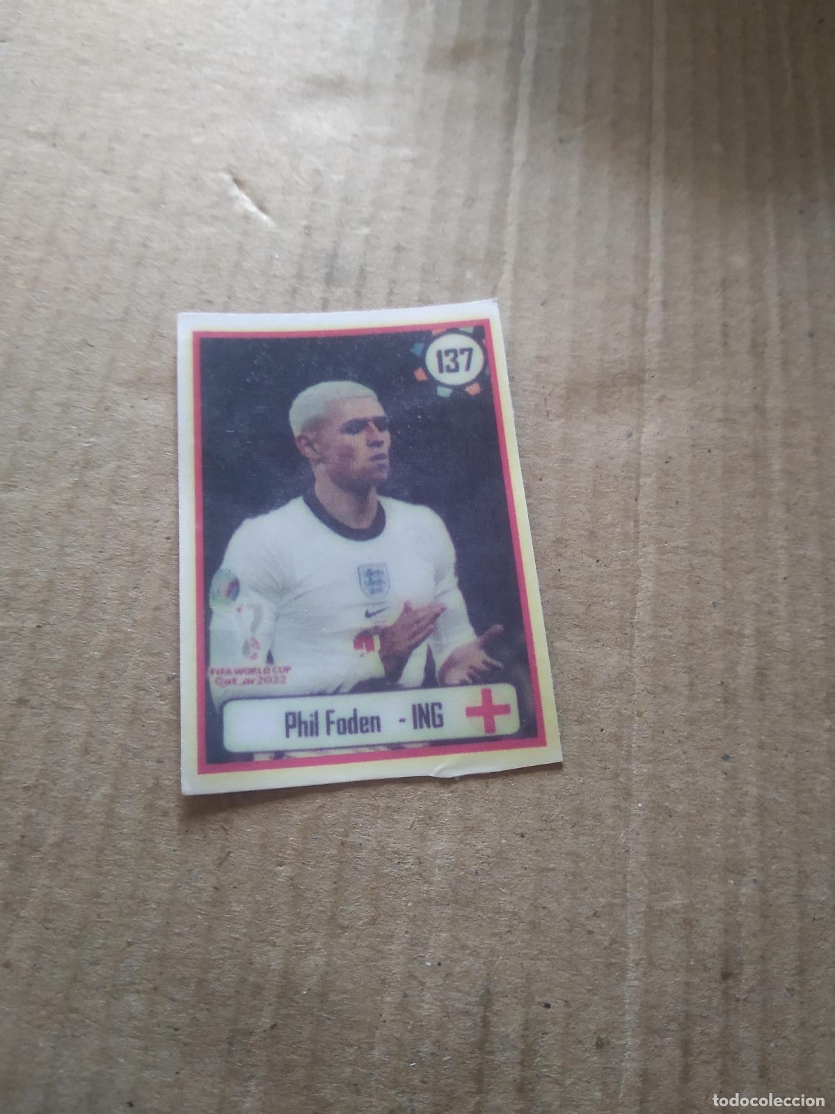 Cromos de f&uacute;tbol: 137 FODEN INGLATERRA CROMO FUTBOL MUNDIAL 2022 WORLD CUP EDITADO EN BRASIL
