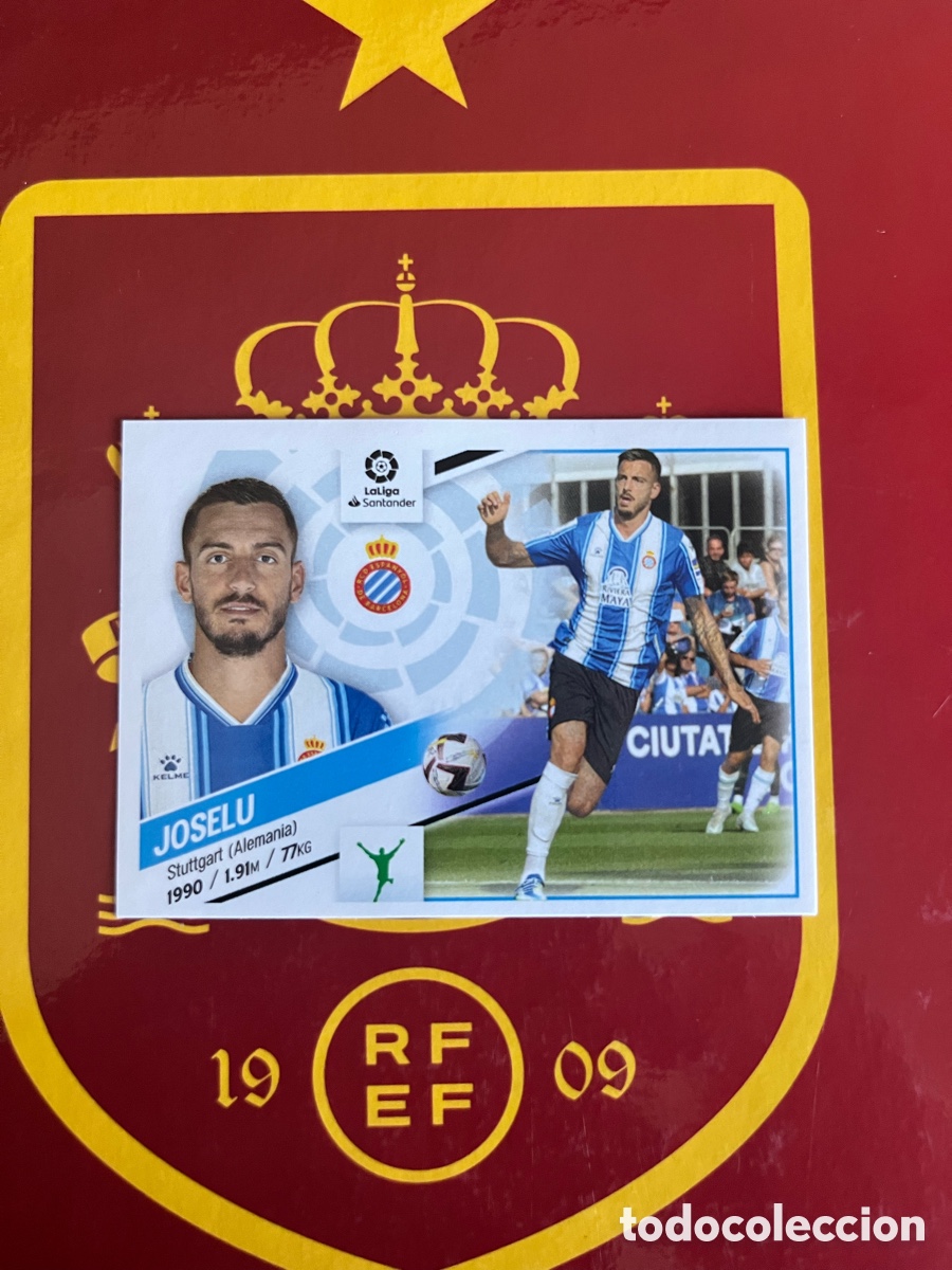 Cromos de f&uacute;tbol: 7 JOSELU &Uacute;LTIMOS FICHAJES FICHAJE LIGA ESTE EDICIONES ESTE 2022 2023 22 23 ESPA&Ntilde;OL ESPANYOL
