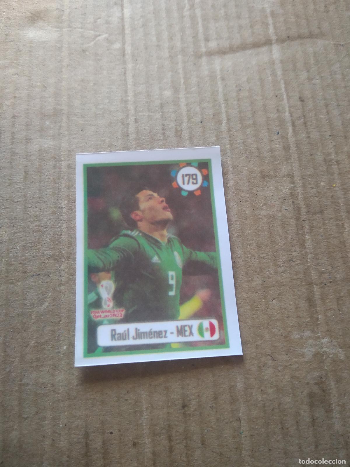 Cromos de f&uacute;tbol: 179 RAUL JIMENEZ MEXICO CROMO FUTBOL MUNDIAL 2022 WORLD CUP EDITADO EN BRASIL