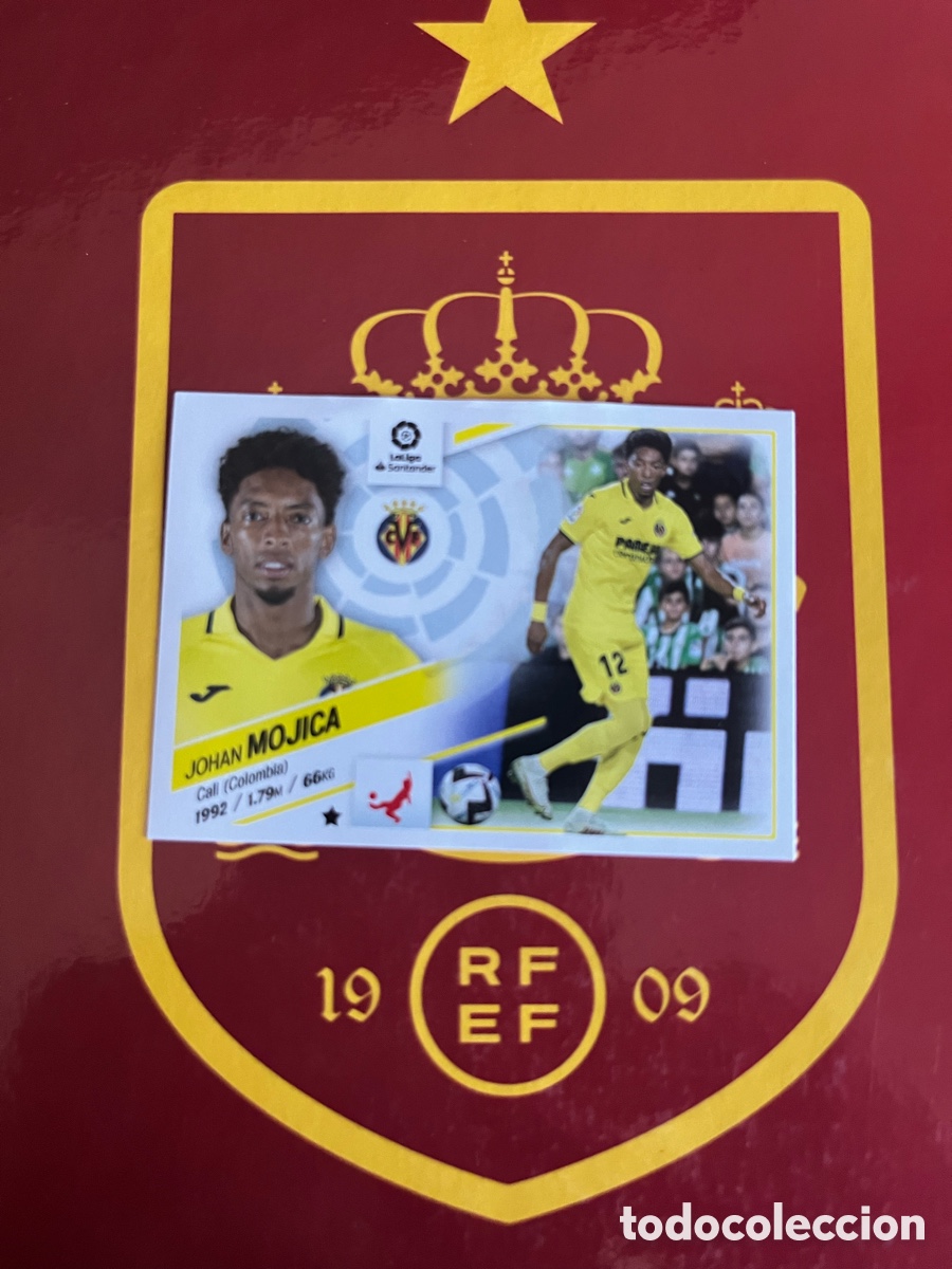 Cromos de f&uacute;tbol: 57 MOJICA ULTIMOS FICHAJES FICHAJE LIGA ESTE EDICIONES ESTE 2022 2023 22 23 VILLARREAL
