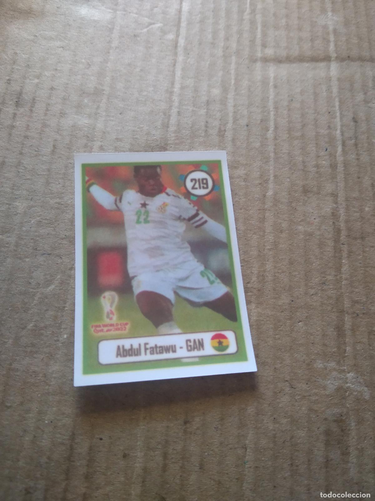 Cromos de f&uacute;tbol: 219 ABDUL FATAWU GHANA CROMO FUTBOL MUNDIAL 2022 WORLD CUP EDITADO EN BRASIL