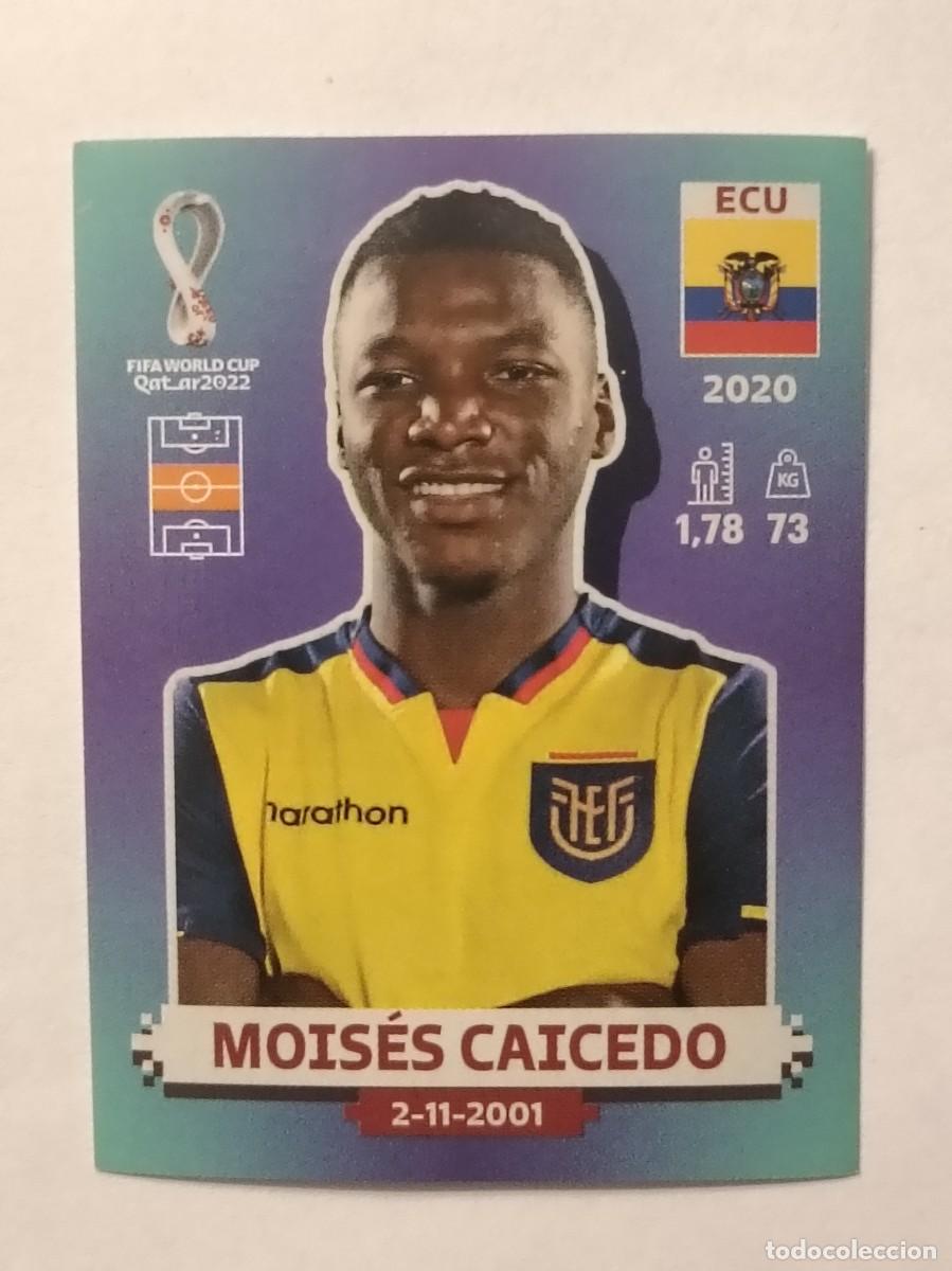 Cromos de f&uacute;tbol: #ECU 11 MOISES CAICEDO (ECUADOR) MUNDIAL QATAR 2022 PANINI