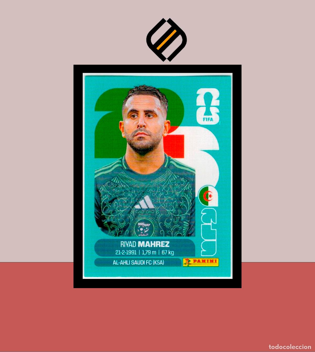 Cartes &agrave; collectionner de Football: PANINI FIFA CLUB WORLD CUP 2026 26 ALG 15 RIYAD MAHREZ ARGELIA STICKER MUNDIAL MEX CAN USA