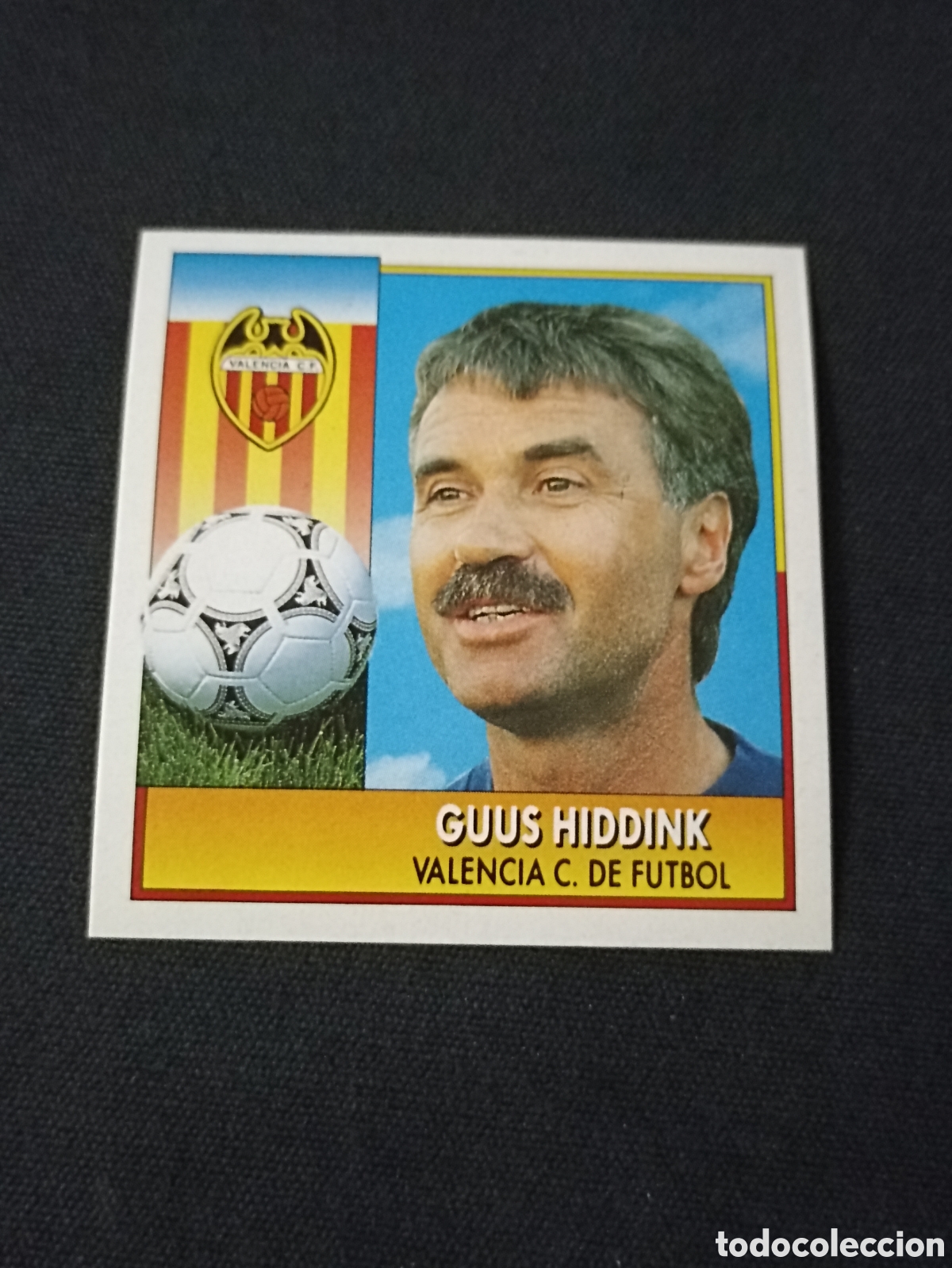 Cromos de Futebol: Guus Hiddink ( Valencia ). Liga este 92-93. Nunca pegado