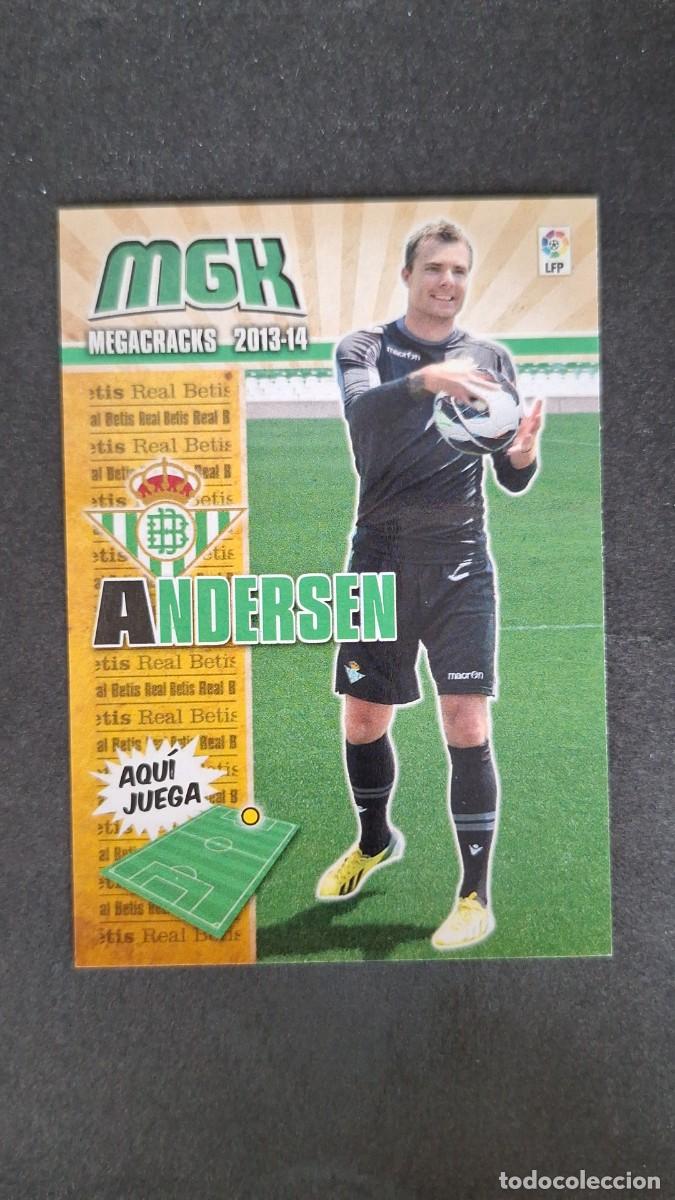 Cromos de f&uacute;tbol: L1 ANDERSEN REAL BETIS BALOMPIE 74 PANINI MEGACRACKS 2013 2014 13 14