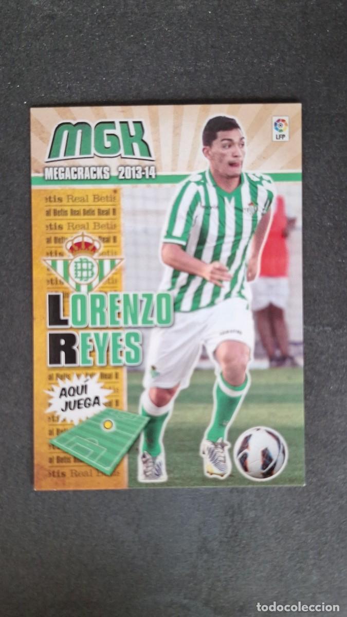 Cromos de Futebol: L1 LORENZO REYES REAL BETIS BALOMPIE 81 PANINI MEGACRACKS 2013 2014 13 14