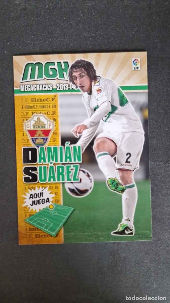 Cromos de f&uacute;tbol: L1 DAMIAN SUAREZ ELCHE C. F. 111 PANINI MEGACRACKS 2013 2014 13 14