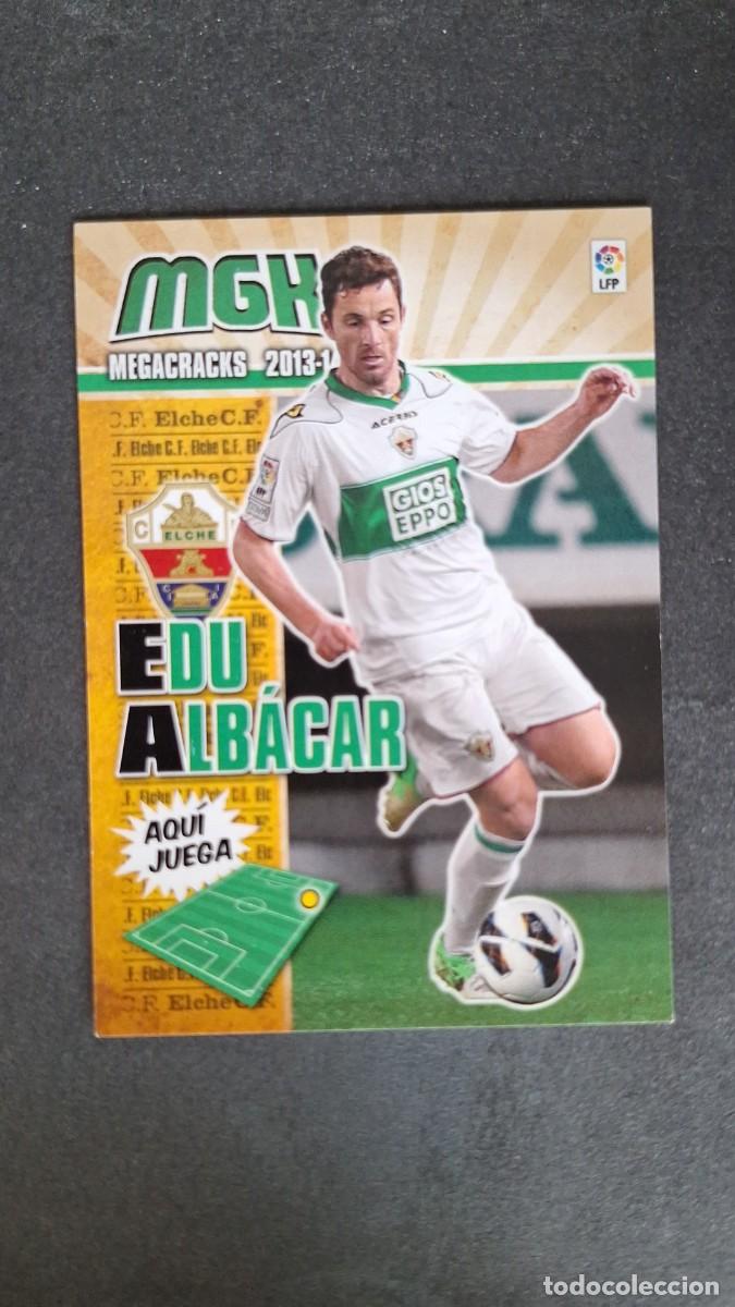 Cromos de f&uacute;tbol: L1 EDU ALBACAR ELCHE C. F. 116 PANINI MEGACRACKS 2013 2014 13 14