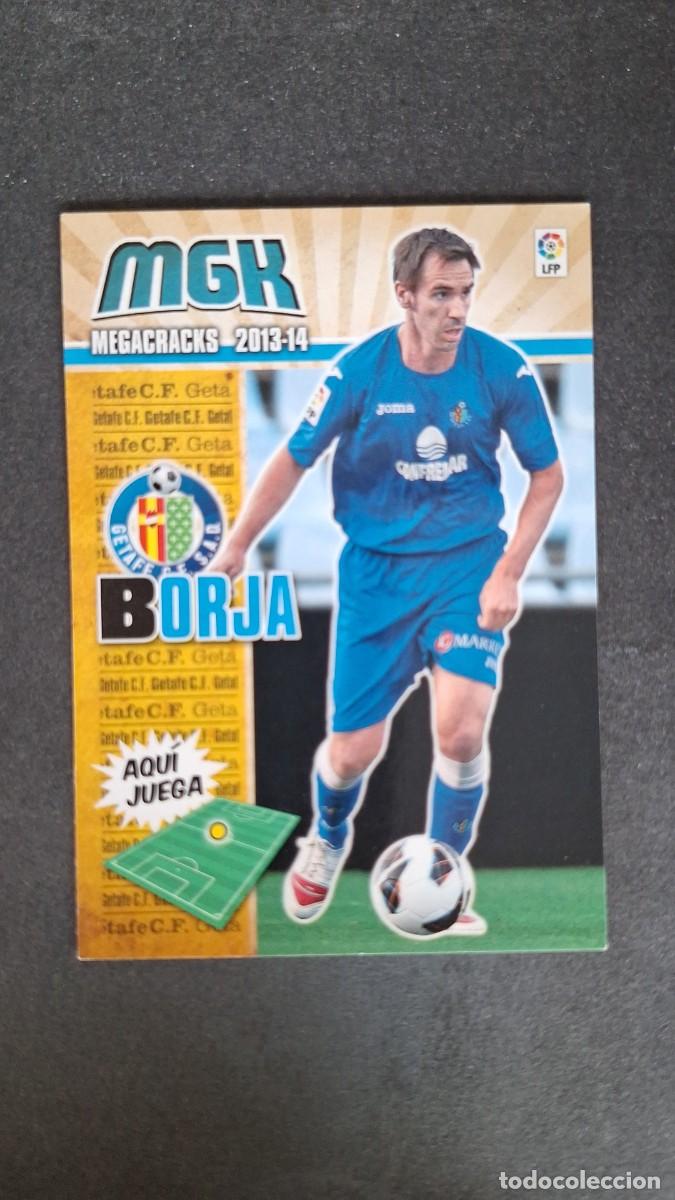 Cromos de f&uacute;tbol: L1 BORJA GETAFE C. F. 154 PANINI MEGACRACKS 2013 2014 13 14