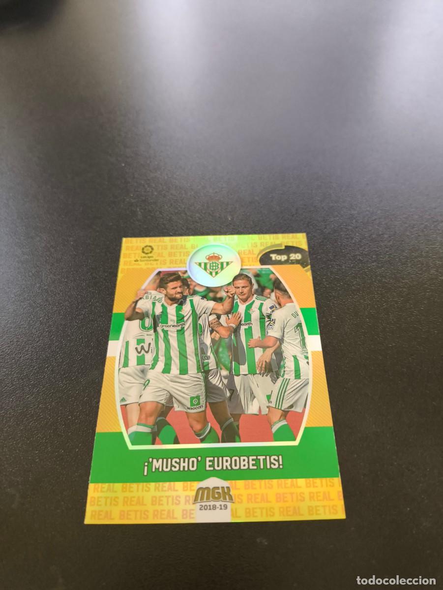Cromos de f&uacute;tbol: 131 Musho Eurobetis TOP 20 BETIS PANINI LIGA MECRACRACKS MGK 2018 2019 18 19 N ESTE ADRENALYN